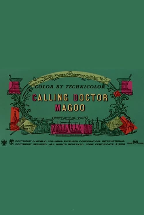 Постер: Calling Doctor Magoo