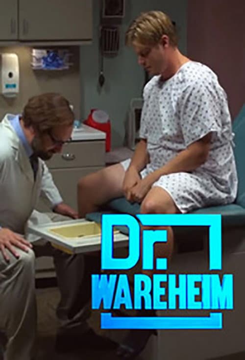 Постер: Dr. Wareheim