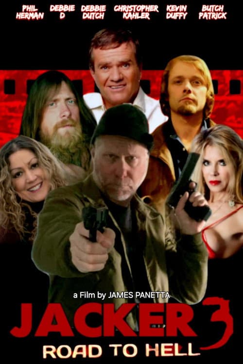 Постер: Jacker 3: Road to Hell