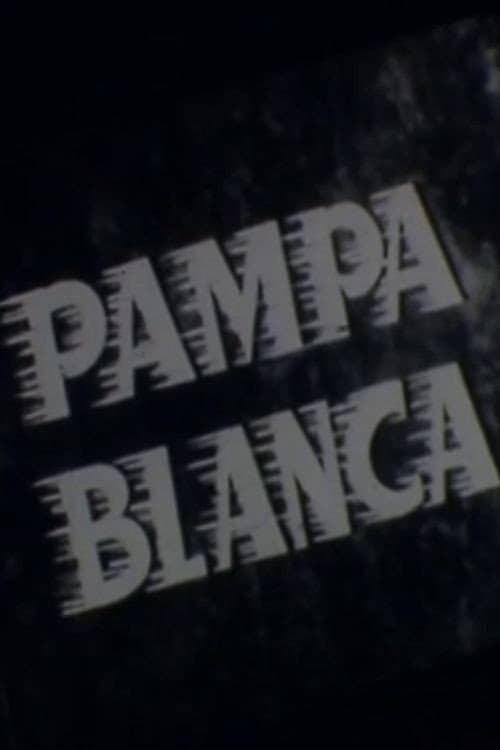 Постер: Pampa blanca
