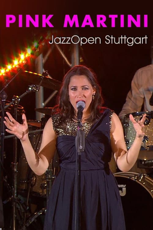 Постер: Pink Martini Live at Jazz Open Stuttgart