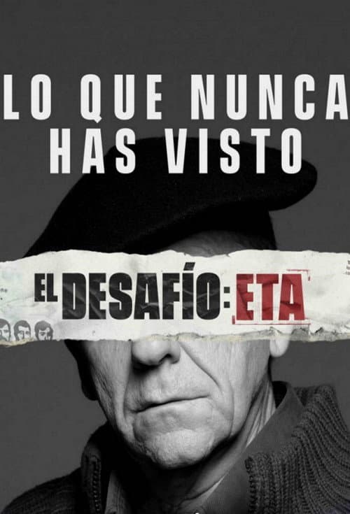 Постер: El desafío: ETA