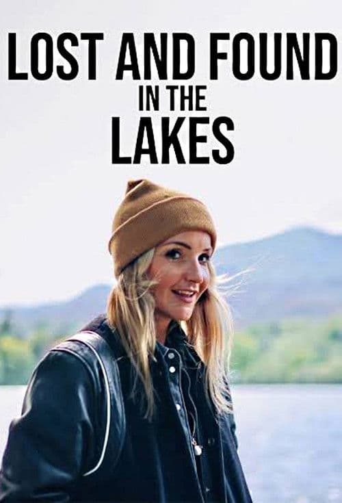 Постер: Lost and Found in the Lakes