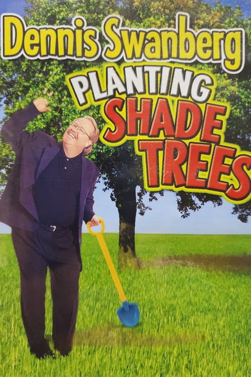 Постер: Planting Shade Trees