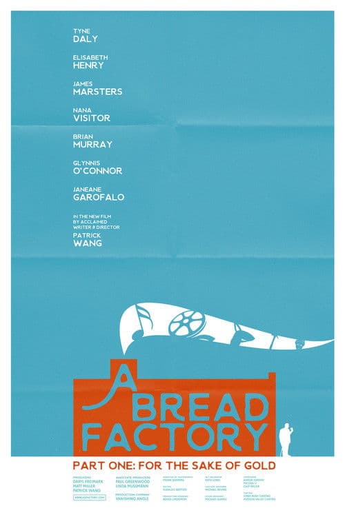 Постер: A Bread Factory, Part One: For the Sake of Gold