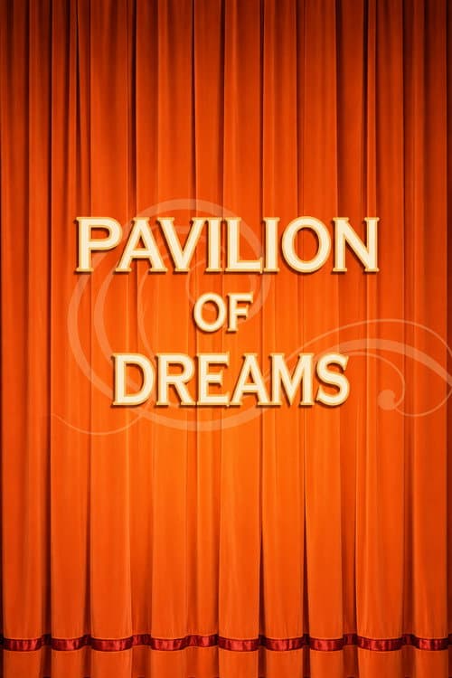 Постер: Pavilion of Dreams