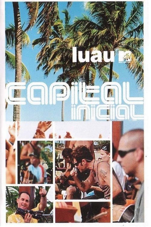 Постер: Luau MTV (Capital Inicial)