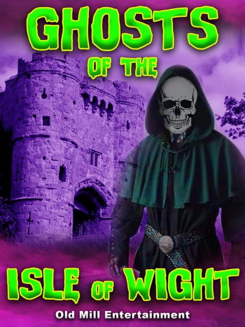 Постер: Ghosts of the Isle of Wight