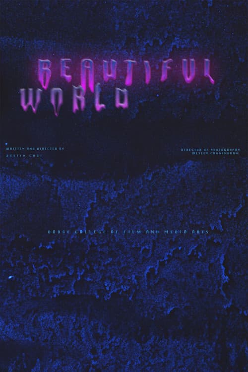 Постер: BEAUTIFUL WORLD