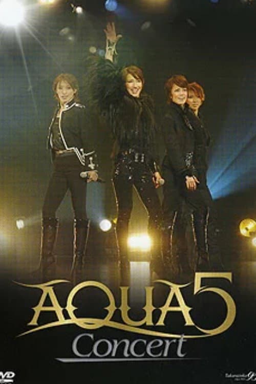 Постер: AQUA5 Concert