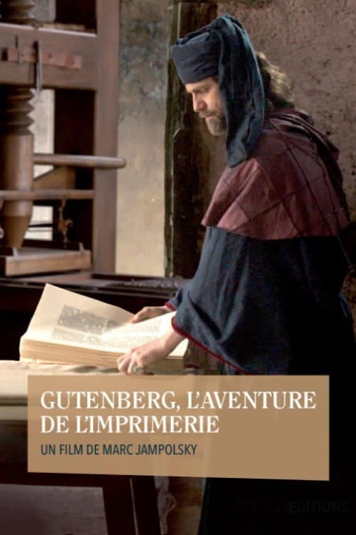 Постер: Gutenberg : l'aventure de l'imprimerie