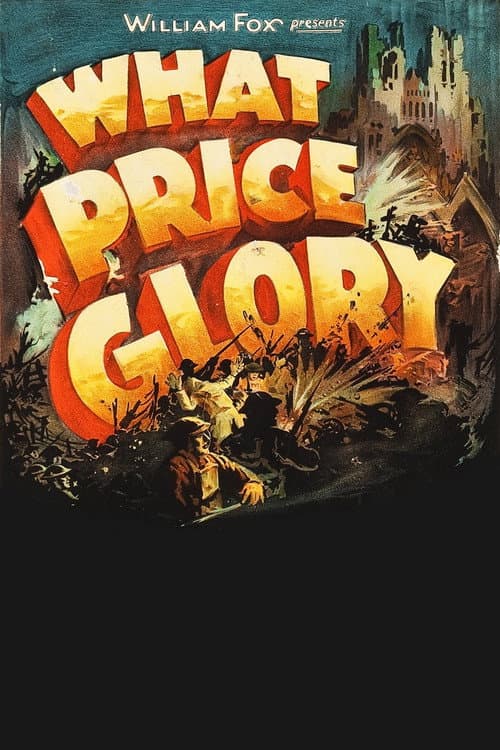 Постер: What Price Glory