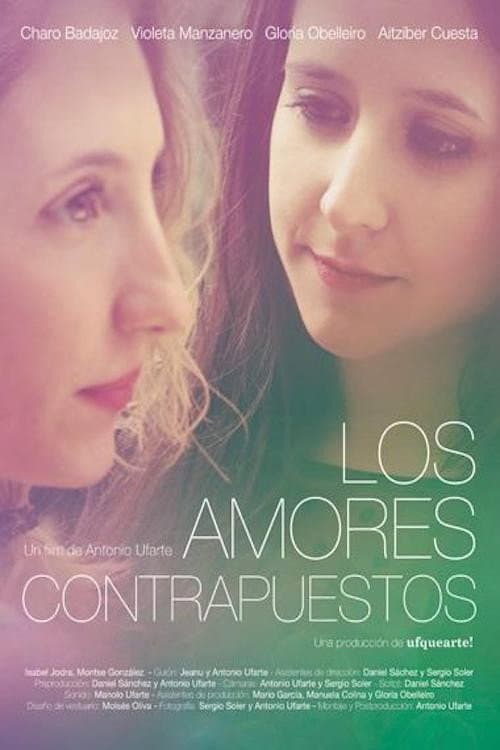 Постер: Los amores contrapuestos