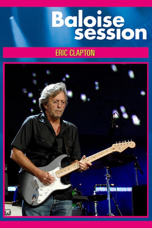 Постер: Eric Clapton - Live on Basel