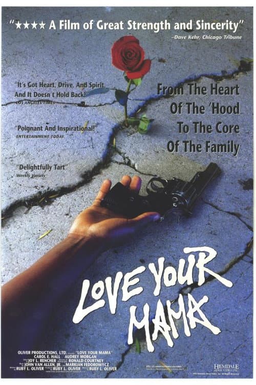 Постер: Love Your Mama