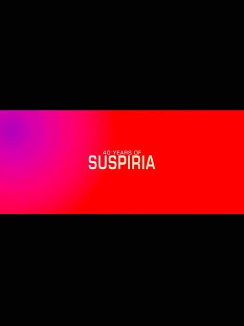 Постер: A Sigh from the Depths: 40 Years of Suspiria