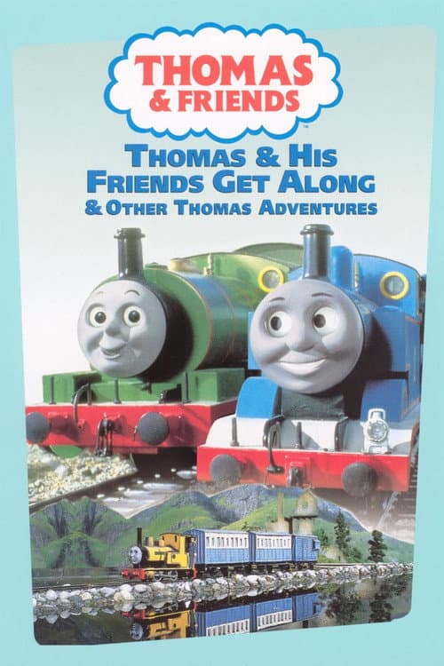 Постер: Thomas & Friends: Thomas & His Friends Get Along