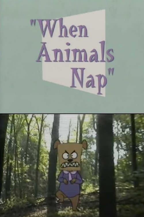 Постер: When Animals Nap