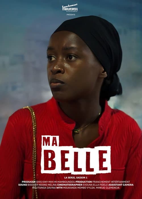 Постер: Ma Belle, la série