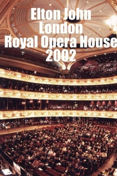 Постер: Elton John: The Royal Opera House