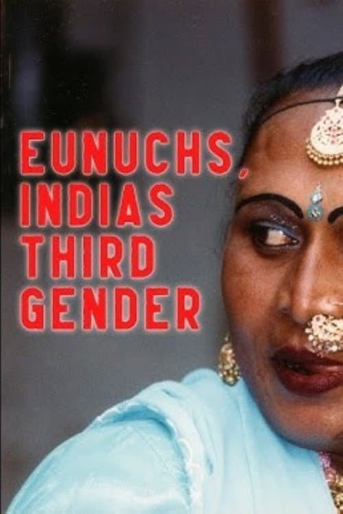 Постер: Eunuchs: India's Third Gender