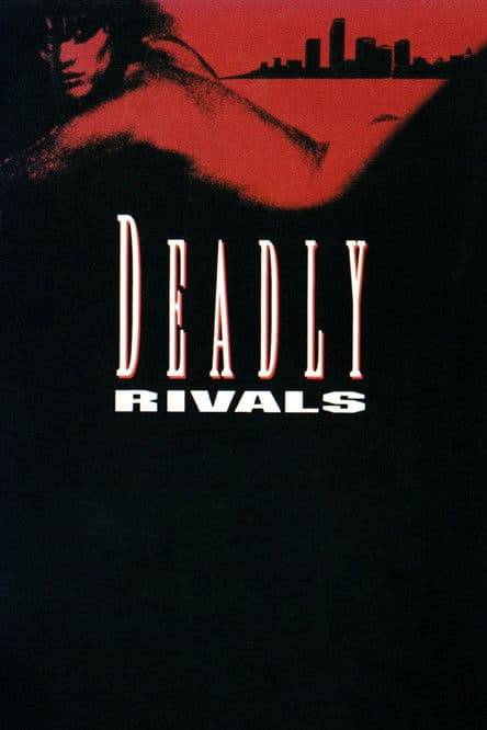 Постер: Deadly Rivals