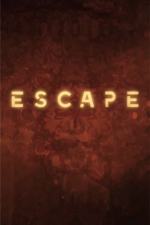 Постер: Escape