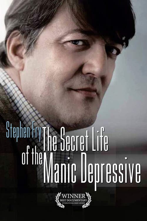 Постер: Stephen Fry: The Secret Life of the Manic Depressive
