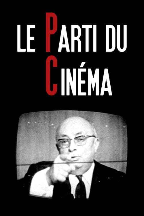Постер: Le Parti du cinéma