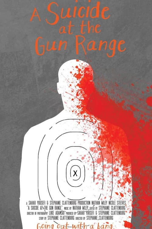 Постер: A Suicide at the Gun Range