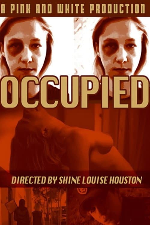 Постер: OCCUPIED: a hardcore romance for the 99%