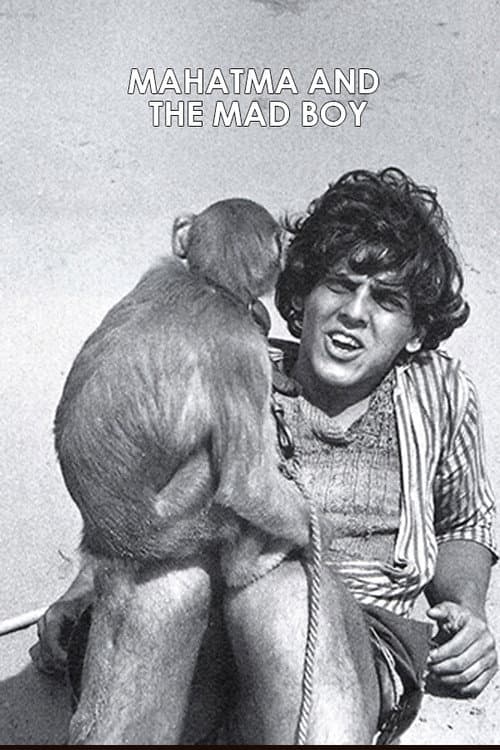 Постер: Mahatma and the Mad Boy