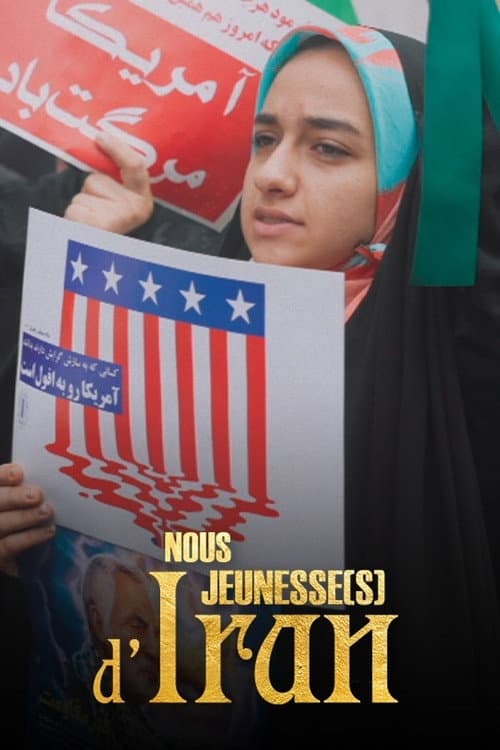 Постер: Nous, Jeunesse(s) d'Iran