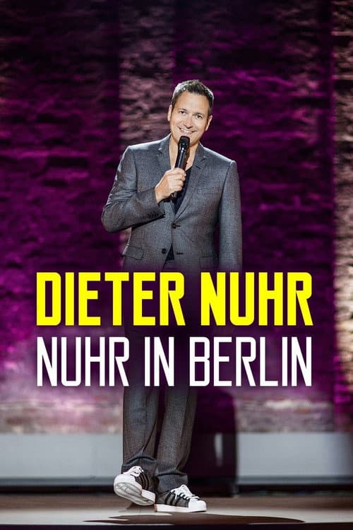 Постер: Dieter Nuhr: Nuhr in Berlin