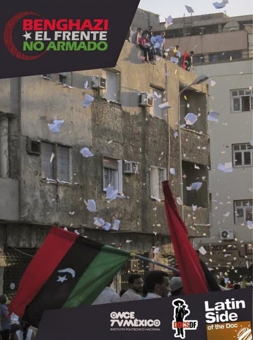 Постер: Benghazi, el frente no armado