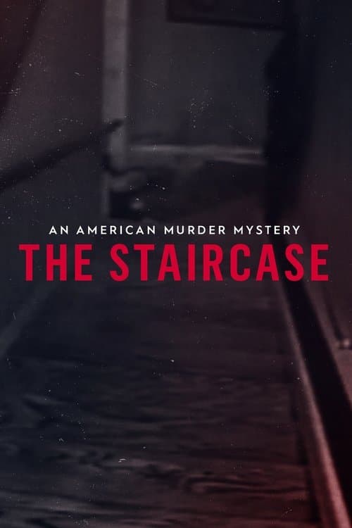Постер: An American Murder Mystery: The Staircase