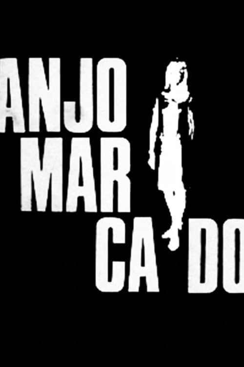 Постер: Anjo Marcado