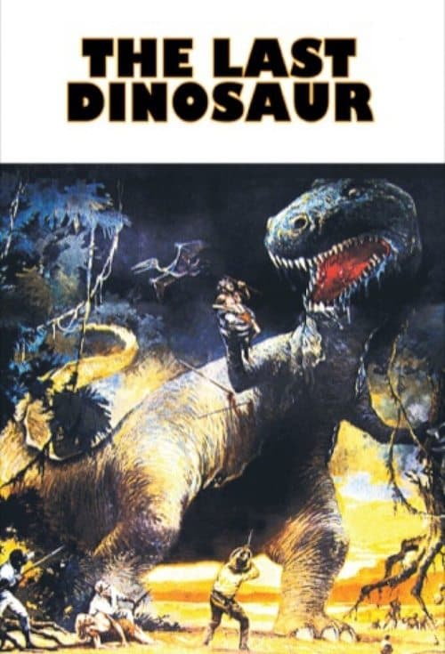 Постер: The Last Dinosaur