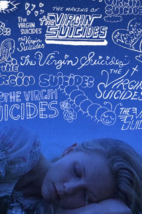 Постер: The Making of The Virgin Suicides