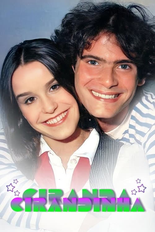 Постер: Ciranda, Cirandinha