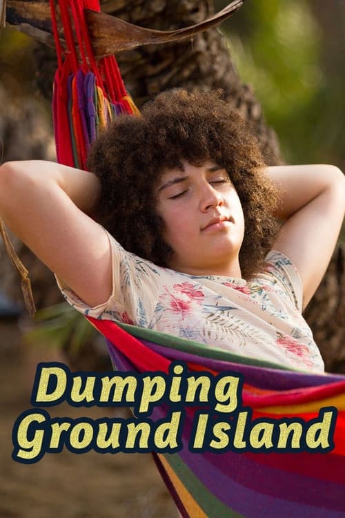 Постер: Dumping Ground Island