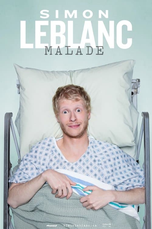 Постер: Simon Leblanc : Malade