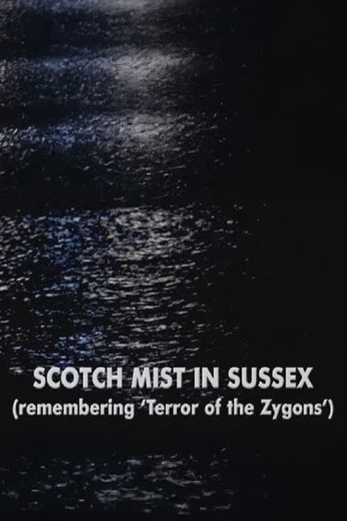 Постер: Scotch Mist in Sussex