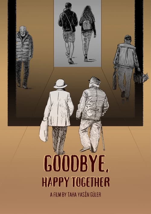 Постер: Goodbye, Happy Together