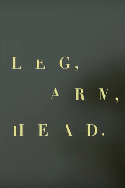 Постер: Leg, Arm, Head