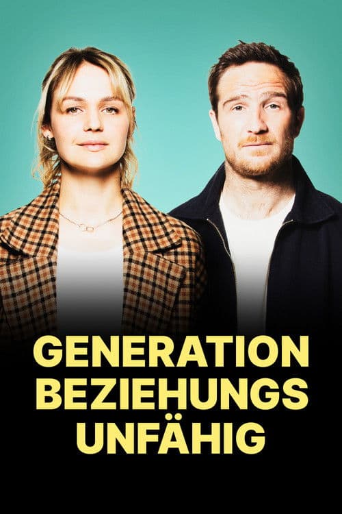 Постер: Generation Beziehungsunfähig