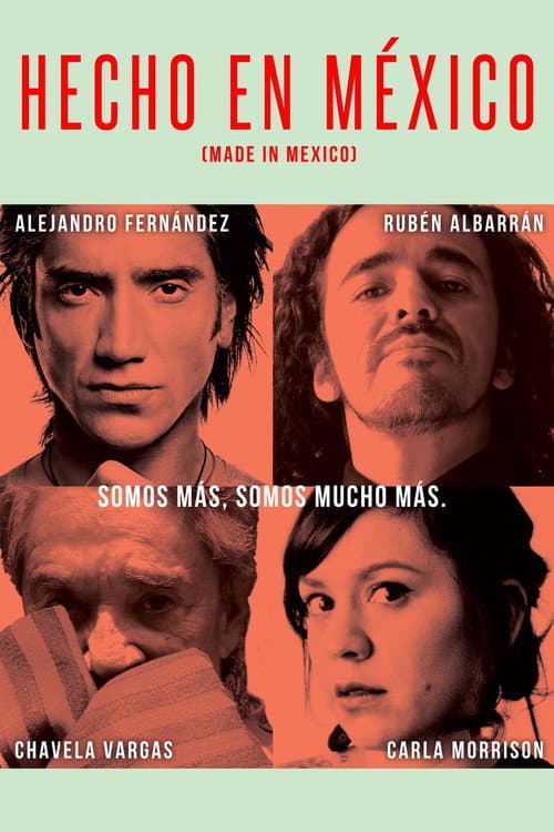 Постер: Made in Mexico