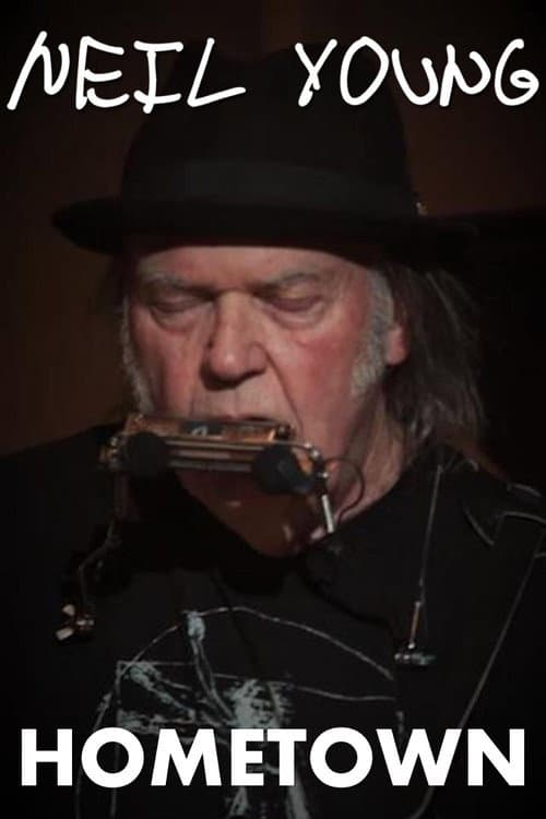 Постер: Neil Young: Hometown
