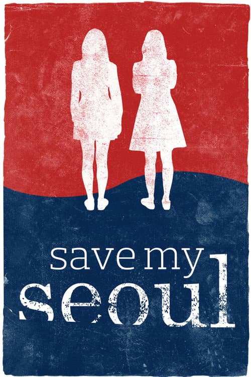 Постер: Save My Seoul