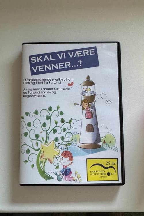 Постер: Skal vi være venner..?